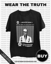 Load image into Gallery viewer, FEAR T-shirt